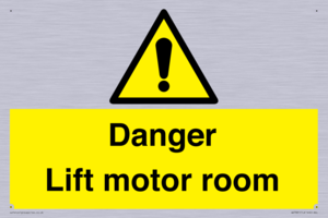 Danger Lift motor room
